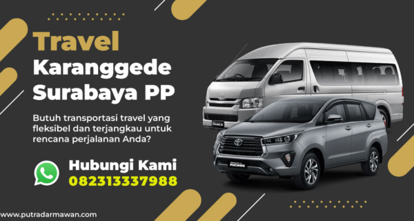 Travel Karanggede Surabaya PP